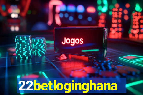 22betloginghana