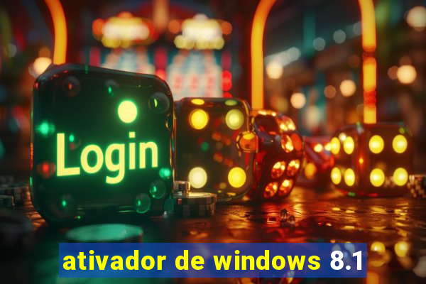 ativador de windows 8.1