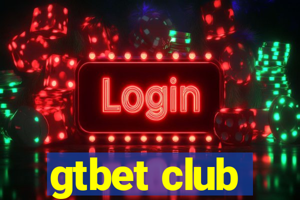 gtbet club