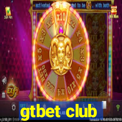 gtbet club