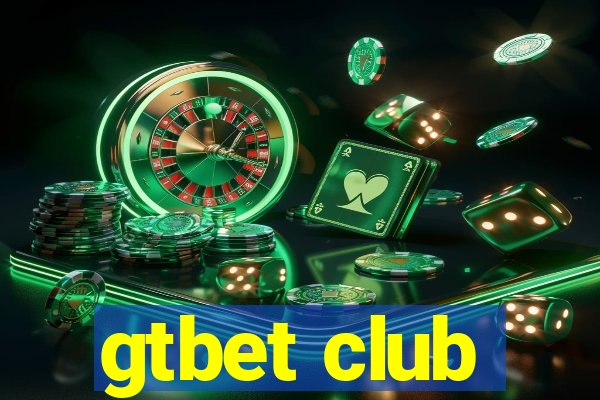 gtbet club