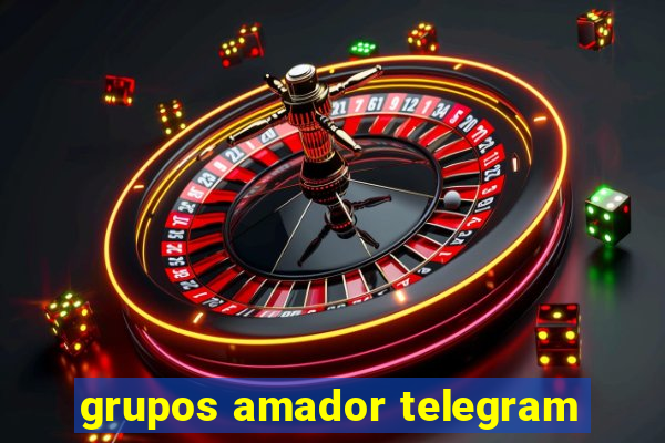 grupos amador telegram