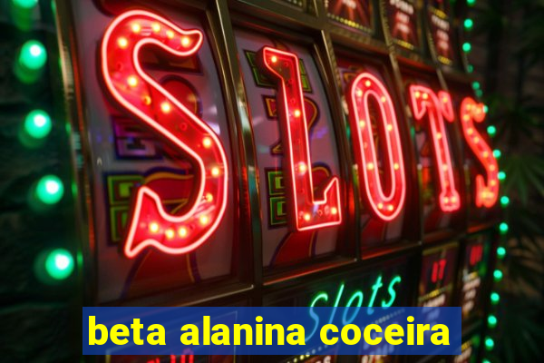 beta alanina coceira