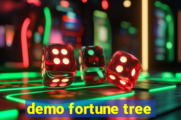 demo fortune tree