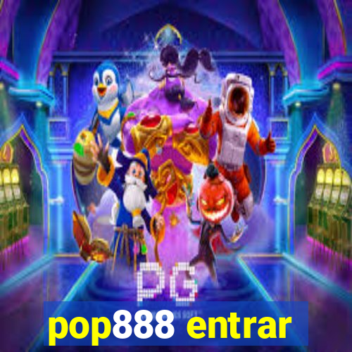 pop888 entrar