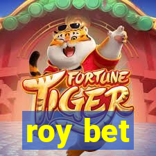 roy bet