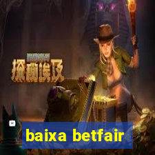 baixa betfair