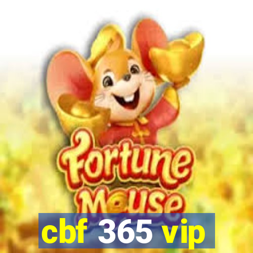 cbf 365 vip