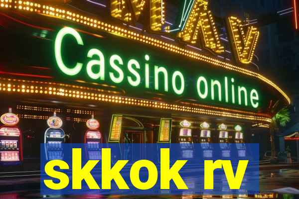 skkok rv