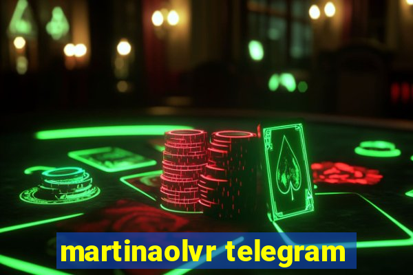 martinaolvr telegram