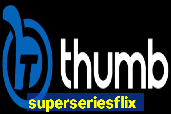 superseriesflix.com