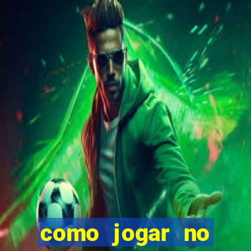 como jogar no tigre sem depositar