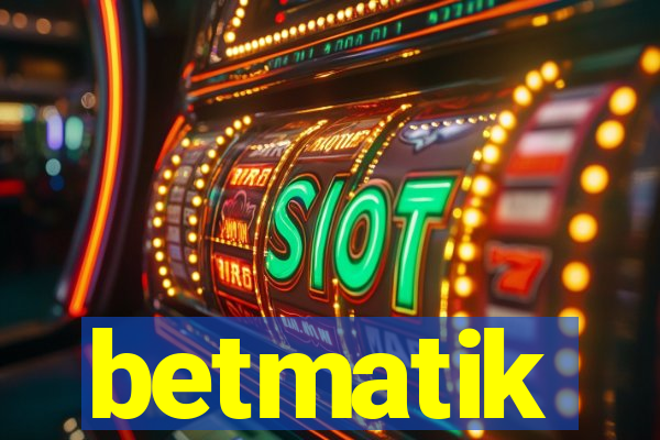 betmatik