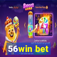 56win bet