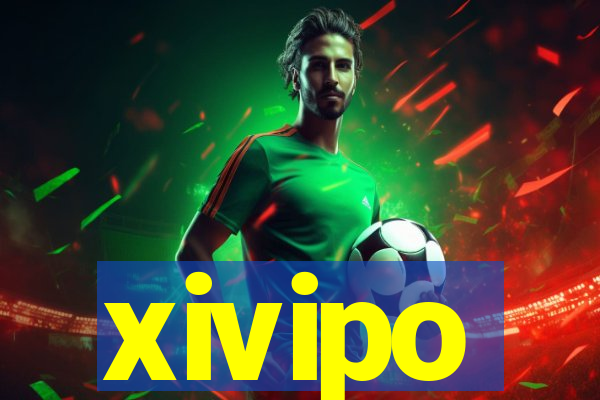 xivipo