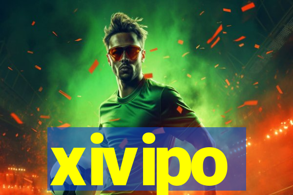 xivipo