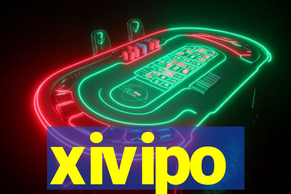 xivipo