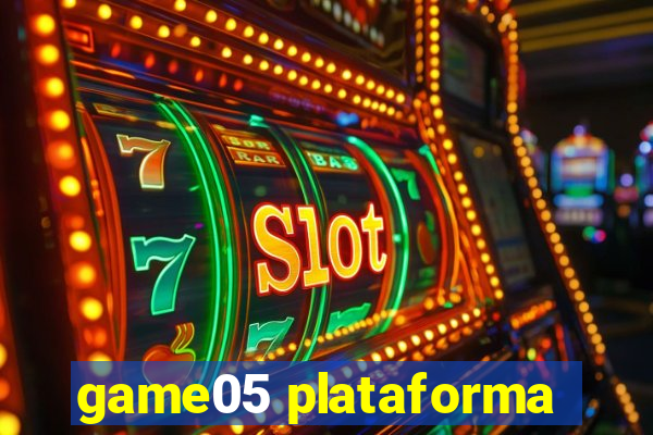 game05 plataforma