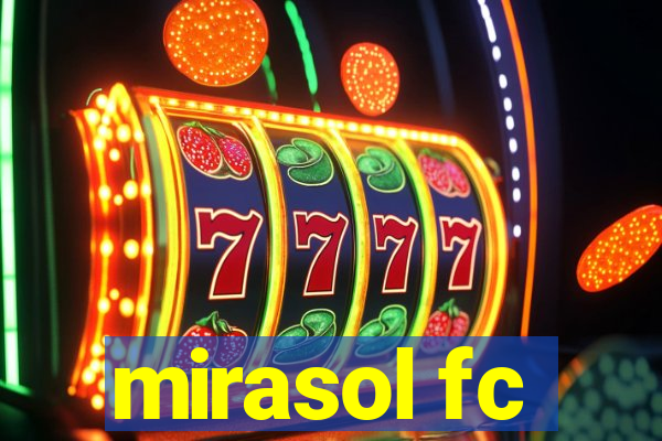 mirasol fc