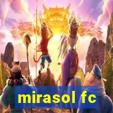 mirasol fc