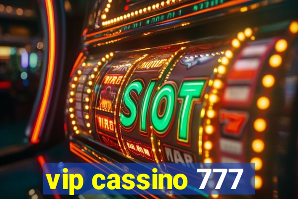 vip cassino 777