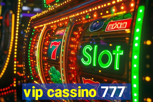 vip cassino 777