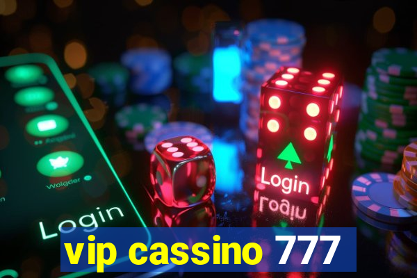 vip cassino 777