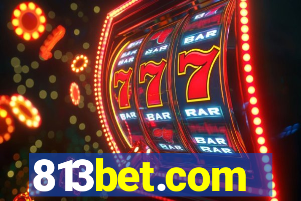 813bet.com