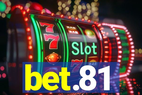 bet.81