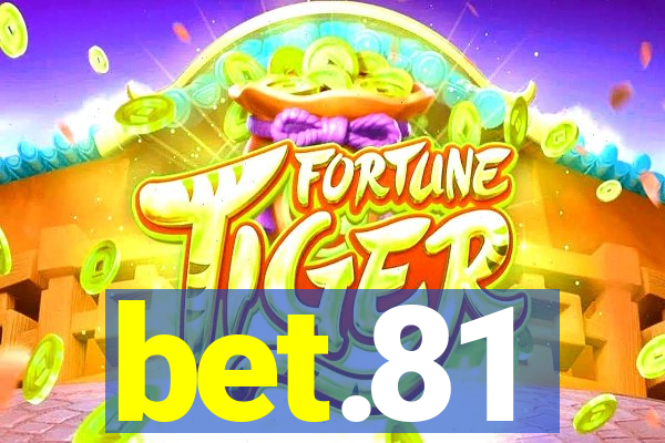 bet.81