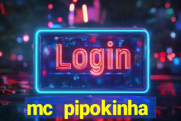 mc pipokinha privacy video