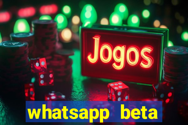 whatsapp beta 3.3.10 baixar