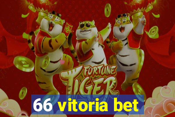 66 vitoria bet