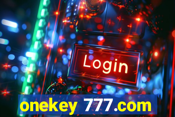 onekey 777.com