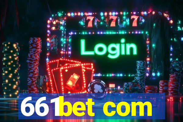 661bet com