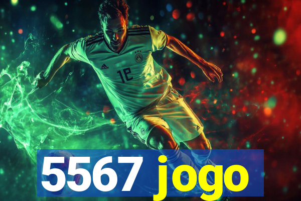 5567 jogo