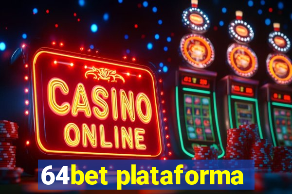 64bet plataforma