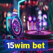 15wim bet