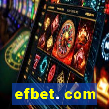 efbet. com