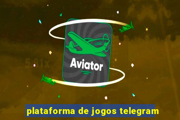 plataforma de jogos telegram