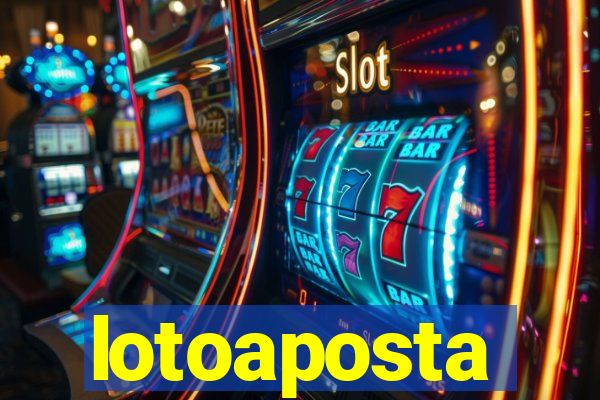 lotoaposta