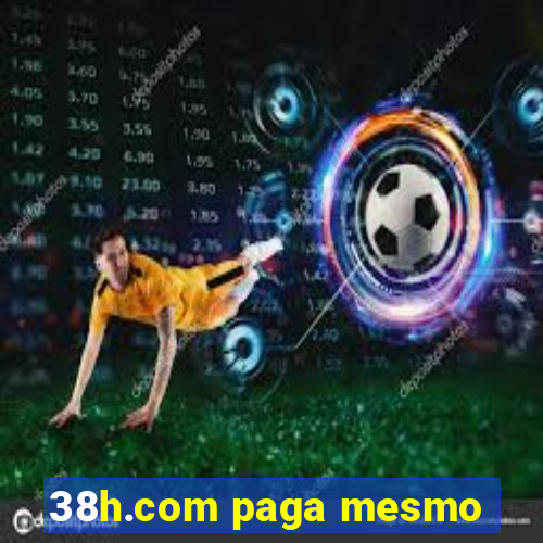 38h.com paga mesmo