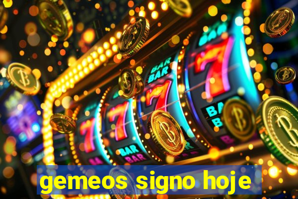 gemeos signo hoje