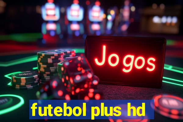 futebol plus hd