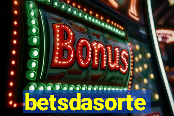 betsdasorte