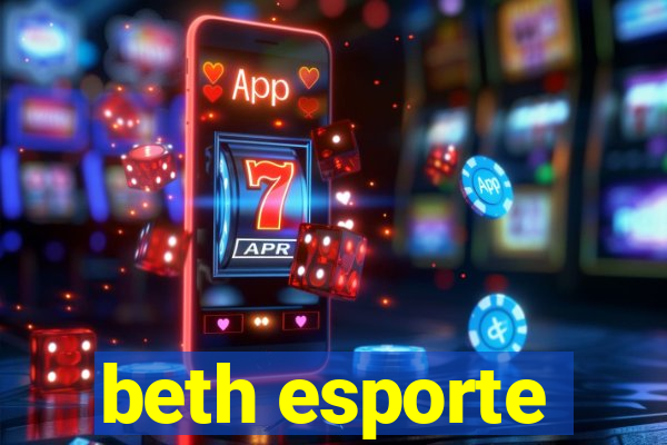 beth esporte