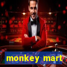 monkey mart