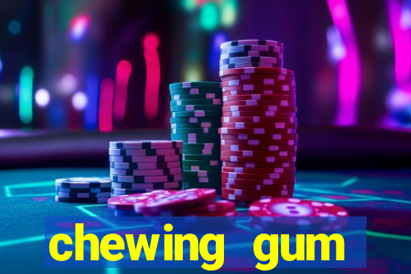 chewing gum assistir online