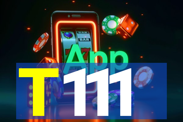 T111