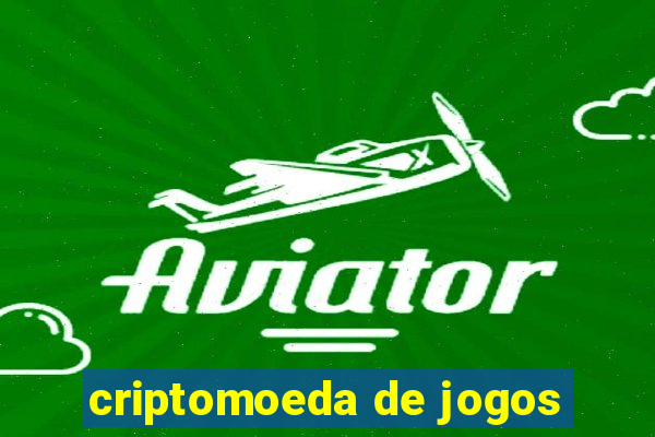 criptomoeda de jogos